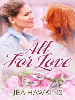 cover image of All For Love